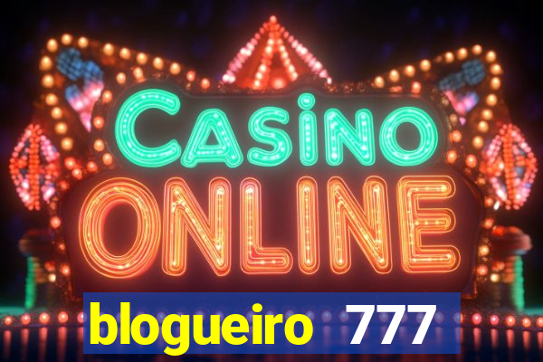 blogueiro 777 plataforma login